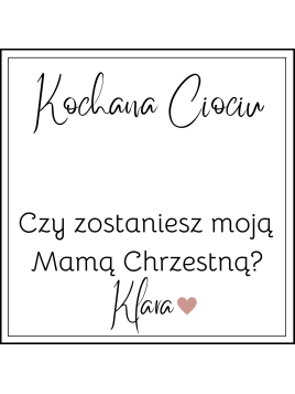 Pudełko z dedykacją Czy zostaniesz moją matką chrzestną?